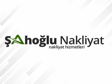 ŞAHOĞLU Nakliyat Hizmetleri - 0 532 383 60 70